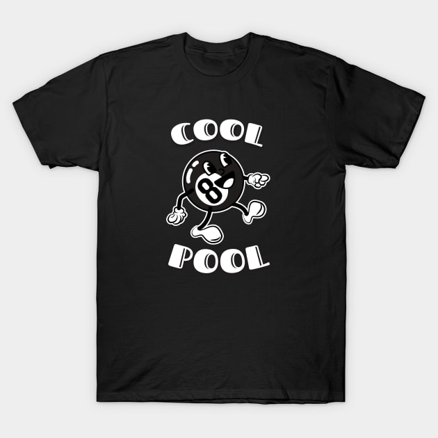 Cool Pool Billiard Ball T-Shirt by Foxxy Merch